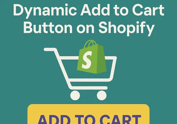 Shopping cart with the Shopify logo and a yellow “Add to Cart” button under the title “How We Built a Dynamic Add to Cart Button on Shopify”